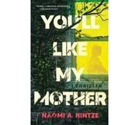 You'll Like My Mother