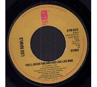 You'll Never Find Another Love Like Mine-7" 45
