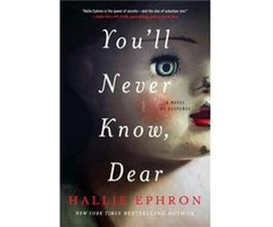 Youll Never Know Dear by Hallie Ephron Paperback Book Inconnu (Auteur)