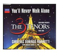 The 3 Tenors - Youll Never Walk Alone [Import]