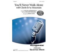 You'll Never Walk Alone - with Climb Ev'ry Mountain - Oscar Hammerstein - SATB - SATB - Sheet Music