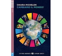 Young Adult ELI Readers – Cambiamo il mondo (italien) – audio téléchargeable – ELI