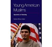 Young American Muslims - [Version Originale] Nahid Afrose Kabir (Auteur)