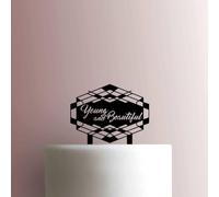 Young and Beautiful Décoration de gâteau en acrylique Noir 12,7 cm de large