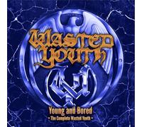 Young and Bored/The Complete Wasted Youth
