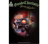 Good Charlotte – The Young and the Hopeless – Guitar Recorded Versions (guitare)