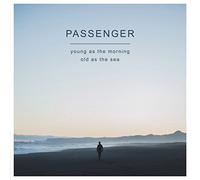 Young as the morning, Old as the sea Edition Deluxe Inclus DVD bonus Passenger (Interprète)