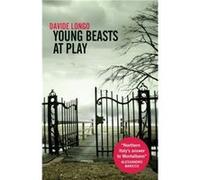 Young Beasts at Play by Davide Longo Davide Longo (Auteur)