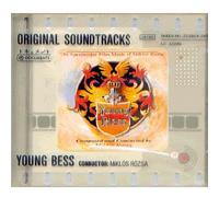 The Spectacular Film Music of Miklos Rozsa: Young Bess