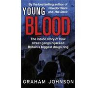 Young Blood by Graham Johnson Johnson, Graham (Auteur)
