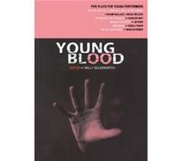 Young Blood by Marcus Romer Bruce McLeod, Charles Way, J. B. Rose, Marcus Romer, Naomi Wallace, Sheila Yeger (Auteur)
