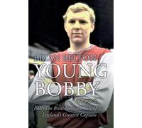Young Bobby - The Bobby Moore Story Vol 2