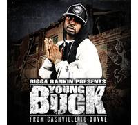 YOUNG BUCK - FROM CASHVILLE TO DUVAL