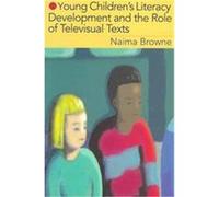 Young Children's Literacy Development And The Role Of Televisual Texts