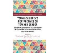 Young Children's Perspectives On Teacher Gender