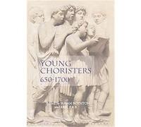 Young Choristers, 650-1700, Studies in Medieval and Renaissance Music