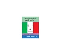 Young Cool Kids Learn Italian