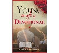 YOUNG COUPLE’S DEVOTIONAL: Faith, Love, and Laughter: A Christian Marriage Prayer Book for Newlyweds and Young Couples