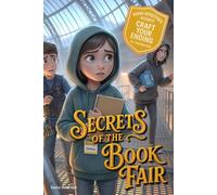 Young Detectives Agency - Secrets of the Book Fair: Power to choose your own story. You say which way things unfold. 28 possible endings.