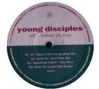 Young Disciples - All I Have in Me [Vinilo]