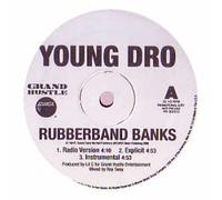 Young Dro - Rubberband Bank