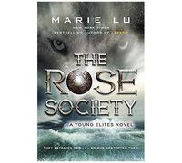 Young Elites 2.The Rose Society