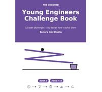 Young Engineers Challenge Book: 12 open challenges - you decide how to solve them
