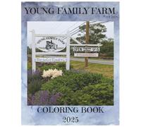 Young Family Farm Coloring Book: A large image coloring book about a real working fruit & vegetable farm for all ages