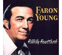 Young, Faron - Hillbilly Heartthrob