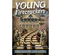 Young Firecrackers: Limited Edition Art Cover