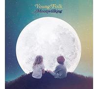 Young Folk - Moonwalking