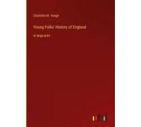 Young Folks' History Of England