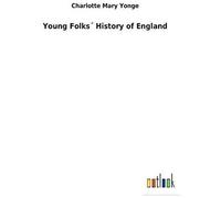 Young Folks? History Of England