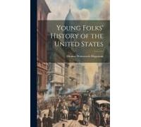 Young Folks' History Of The United States
