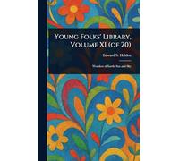 Young Folks' Library, Volume XI (of 20)