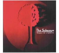 The Subways – Young for Eternity – CD