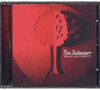 Subways,the - Young for Eternity