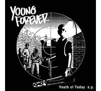 YOUNG FOREVER - Youth Of Today E.P.