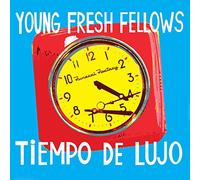 Young Fresh Fellows - Tiempo De Lujo-Digi [Import]