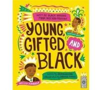Young Gifted and Black by Jamia Wilson Jamia Wilson , Illustrated by Andrea Pippins (Auteur)
