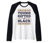 Young Gifted & Black African Black History Month Afro Manche Raglan