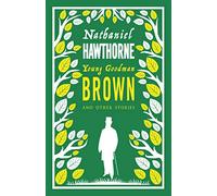 Young Goodman Brown and Other Stories