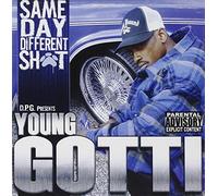 Young Gotti AKA Kurupt - Same Day Different Shit