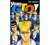 Young Gto - Shonan Junaï Gumi - Tome 9
