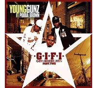 Young Gunz - GIFI. Part Two [Import]
