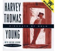 Young, Harvey Thomas - Highways of Gold