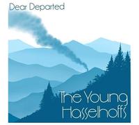 Young Hasselhoffs – Dear Departed – Vinyle LP – Victrola