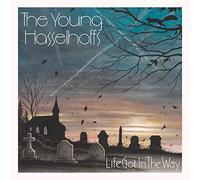Young Hasselhoffs - Life Got in the Way