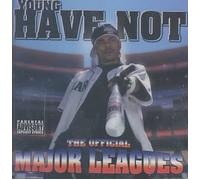 Young Have Not - Major Leagues