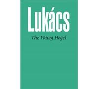 Young Hegel by Georg Lukacs Georg Lukacs (Auteur)